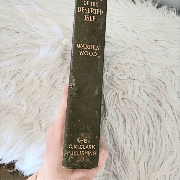 1909 HARDCOVER BOOK- THE TRAGEDY OF THE DESERTED ISLE BY WARREN WOOD author sign - Picture 9 of 9
